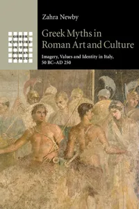 Greek Myths in Roman Art and Culture_cover