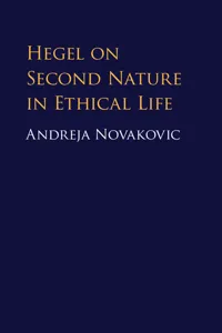 Hegel on Second Nature in Ethical Life_cover