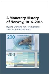 A Monetary History of Norway, 1816–2016_cover