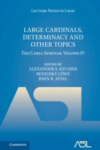 Large Cardinals, Determinacy and Other Topics: Volume 4_cover