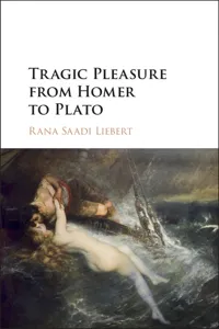 Tragic Pleasure from Homer to Plato_cover