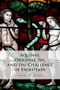 Aquinas, Original Sin, and the Challenge of Evolution_cover
