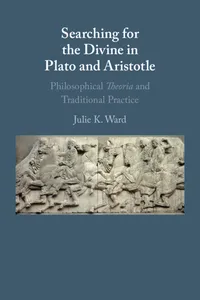 Searching for the Divine in Plato and Aristotle_cover