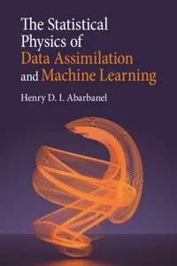 The Statistical Physics of Data Assimilation and Machine Learning_cover