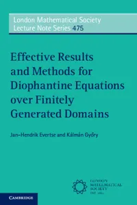 Effective Results and Methods for Diophantine Equations over Finitely Generated Domains_cover