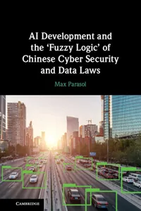 AI Development and the 'Fuzzy Logic' of Chinese Cyber Security and Data Laws_cover