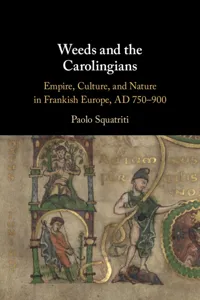Weeds and the Carolingians_cover