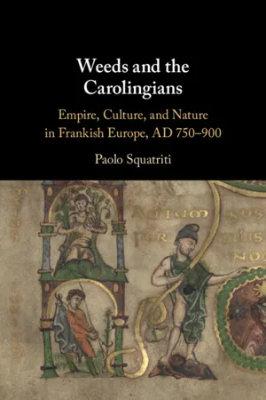 Weeds and the Carolingians