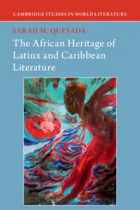 The African Heritage of Latinx and Caribbean Literature_cover