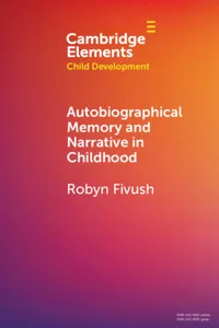 Autobiographical Memory and Narrative in Childhood_cover