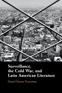 Surveillance, the Cold War, and Latin American Literature_cover