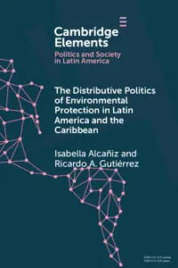 The Distributive Politics of Environmental Protection in Latin America and the Caribbean_cover