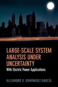 Large-Scale System Analysis Under Uncertainty_cover