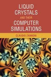 Liquid Crystals and their Computer Simulations_cover