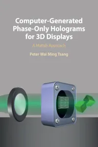 Computer-Generated Phase-Only Holograms for 3D Displays_cover