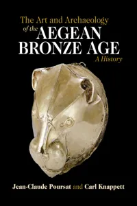 The Art and Archaeology of the Aegean Bronze Age_cover