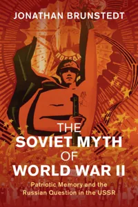 The Soviet Myth of World War II_cover