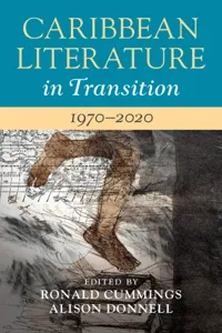 Caribbean Literature in Transition, 1970–2020: Volume 3_cover