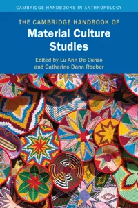 The Cambridge Handbook of Material Culture Studies_cover