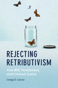 Rejecting Retributivism_cover