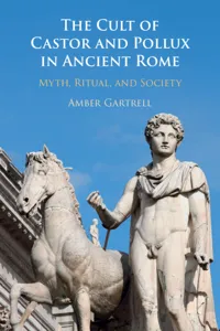 The Cult of Castor and Pollux in Ancient Rome_cover