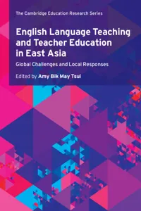 English Language Teaching and Teacher Education in East Asia_cover