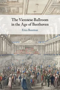 The Viennese Ballroom in the Age of Beethoven_cover