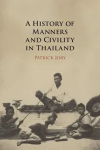 A History of Manners and Civility in Thailand_cover