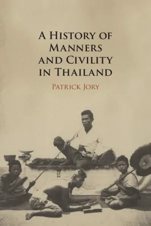 A History of Manners and Civility in Thailand