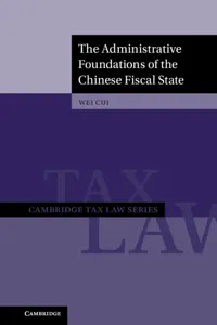 The Administrative Foundations of the Chinese Fiscal State_cover