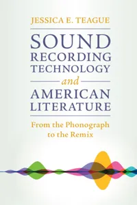 Sound Recording Technology and American Literature_cover