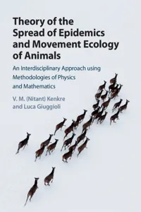 Theory of the Spread of Epidemics and Movement Ecology of Animals_cover