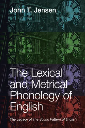 The Lexical and Metrical Phonology of English