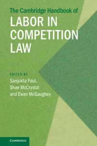 The Cambridge Handbook of Labor in Competition Law_cover