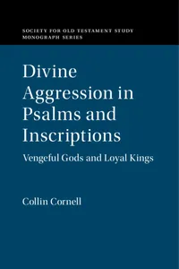 Divine Aggression in Psalms and Inscriptions_cover