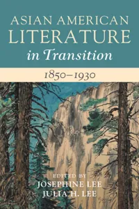 Asian American Literature in Transition, 1850–1930: Volume 1_cover