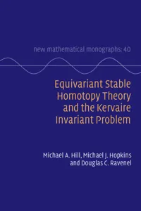 Equivariant Stable Homotopy Theory and the Kervaire Invariant Problem_cover