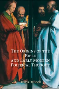 The Origins of the Bible and Early Modern Political Thought_cover