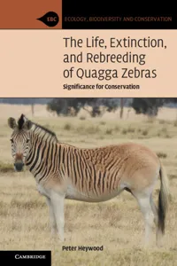 The Life, Extinction, and Rebreeding of Quagga Zebras_cover