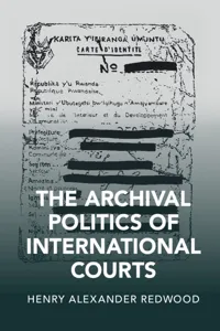 The Archival Politics of International Courts_cover