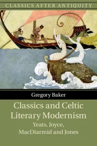 Classics and Celtic Literary Modernism_cover