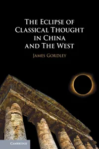 The Eclipse of Classical Thought in China and The West_cover