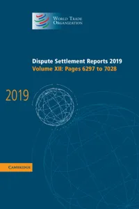 Dispute Settlement Reports 2019: Volume 12, Pages 6297 to 7028_cover