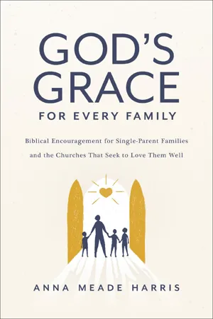 God's Grace for Every Family