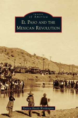 El Paso and the Mexican Revolution