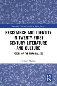 Resistance and Identity in Twenty-First Century Literature and Culture_cover