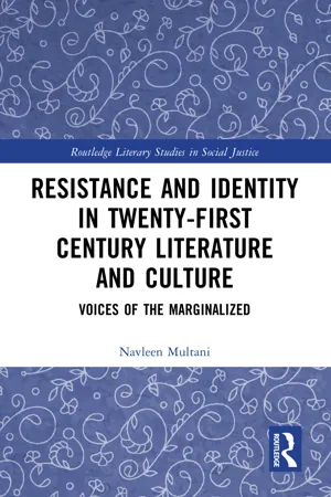 Resistance and Identity in Twenty-First Century Literature and Culture
