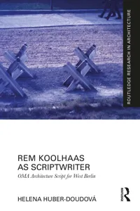 Rem Koolhaas as Scriptwriter_cover