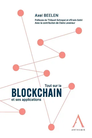 Tout sur la blockchain et ses applications