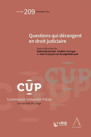 Questions qui dérangent en droit judiciaire